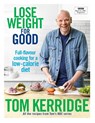 Lose Weight for Good - Tom Kerridge - 9781472949295