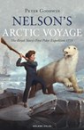 Nelson's Arctic Voyage - Peter Goodwin - 9781472954176
