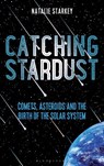 Catching Stardust - Natalie Starkey - 9781472955012