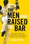 The Men Who Raised the Bar - Chris Waters - 9781472977533