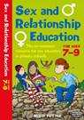 Sex and Relationships Education 7-9 - Molly Potter - 9781472980021