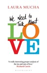 We Need to Talk About Love - Laura Mucha - 9781472982438