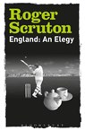 England: An Elegy - Sir Roger Scruton - 9781472983060