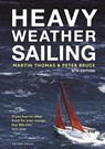 Heavy Weather Sailing 8th edition - Martin Thomas ; Peter Bruce - 9781472992604