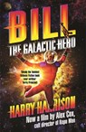 Bill, the Galactic Hero - Harry Harrison - 9781473205314