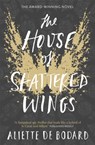 The House of Shattered Wings - Aliette de Bodard - 9781473212572
