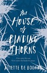 The House of Binding Thorns - Aliette de Bodard - 9781473212619