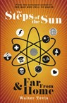 The Steps of the Sun and Far From Home - Walter Tevis - 9781473213135