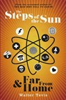 The Steps of the Sun and Far From Home - Walter Tevis - 9781473213135