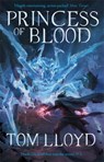 Princess of Blood - Tom Lloyd - 9781473213210