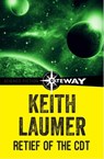 Retief of the CDT - Keith Laumer - 9781473215603