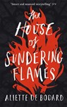 The House of Sundering Flames - Aliette de Bodard - 9781473223417