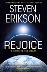 Rejoice - Steven Erikson - 9781473223820