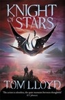 Knight of Stars - Tom Lloyd - 9781473224629