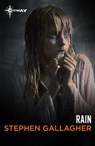 Rain - Stephen Gallagher - 9781473225855