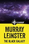 The Black Galaxy - Murray Leinster - 9781473227057