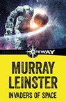 Invaders of Space - Murray Leinster - 9781473227248