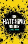 The Hatching Trilogy - Ezekiel Boone - 9781473228344