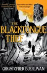 The Blacktongue Thief - Christopher Buehlman - 9781473231177