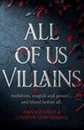 All of Us Villains - Amanda Foody ; C. L.. Herman - 9781473233881