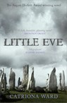 Little Eve - Catriona Ward - 9781473234147