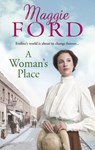 A Woman's Place - Maggie Ford - 9781473501027