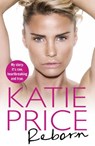 Reborn - Katie Price - 9781473507487