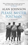 Please, Mister Postman - Alan Johnson - 9781473508019