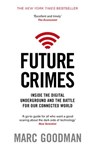 Future Crimes - Marc Goodman - 9781473508460