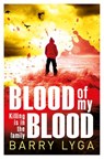 Blood Of My Blood - Barry Lyga - 9781473508491