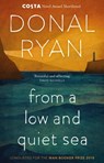 From a Low and Quiet Sea - Donal Ryan - 9781473509962