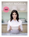 Simply Nigella - Nigella Lawson - 9781473511873