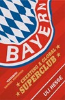 Bayern - Uli Hesse - 9781473521797