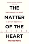 The Matter of the Heart - Thomas Morris - 9781473524729