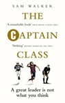 The Captain Class - Sam Walker - 9781473527461