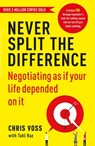 Never Split the Difference - Chris Voss ; Tahl Raz - 9781473535169