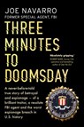 Three Minutes to Doomsday - Joe Navarro - 9781473540606