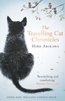 The Travelling Cat Chronicles - Hiro Arikawa - 9781473541573