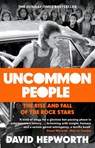 Uncommon People - David Hepworth - 9781473541764
