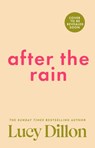After the Rain - Lucy Dillon - 9781473541801