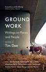 Ground Work - Tim Dee ; Richard Holmes - 9781473545052