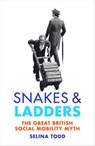 Snakes and Ladders - Professor Selina Todd - 9781473545083