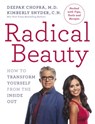 Radical Beauty - Dr Deepak Chopra ; Kimberly Snyder - 9781473550483