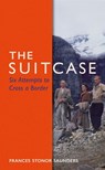 The Suitcase - Frances Stonor Saunders - 9781473552722