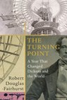 The Turning Point - Robert Douglas-Fairhurst - 9781473554870