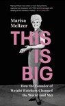 This is Big - Marisa Meltzer - 9781473555549