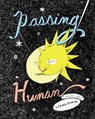 Passing for Human - Liana Finck - 9781473566217
