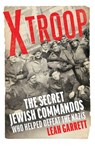 X Troop - Leah Garrett - 9781473570139