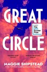 Great Circle - Maggie Shipstead - 9781473572751