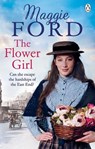 The Flower Girl - Maggie Ford - 9781473573246
